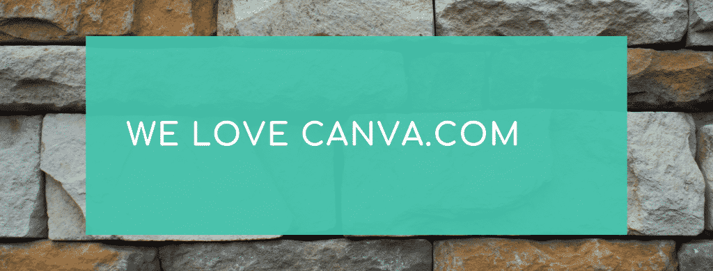 We love canva
