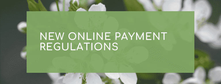New Online Payment Regulations