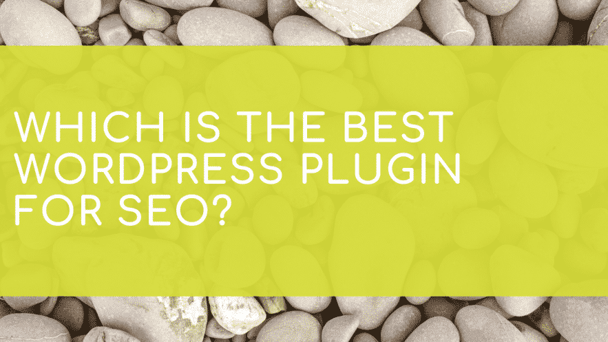 Which is the best WordPress plugin for SEO