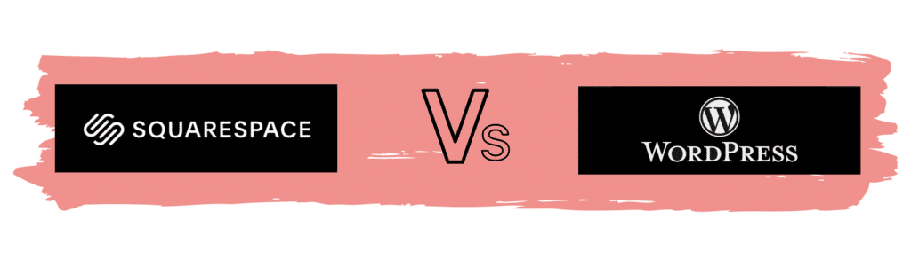 Wordpres versus Squarespace