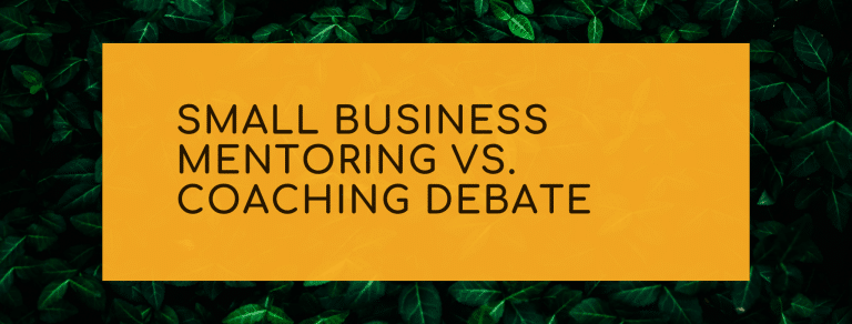 Small Business Mentoring vs. Coaching Debate picture